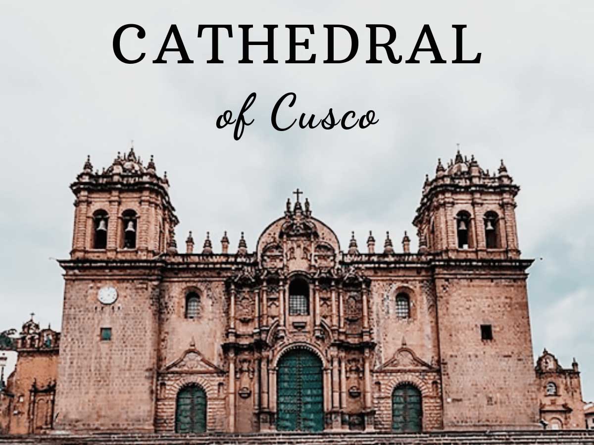 Cathedral of Cusco
