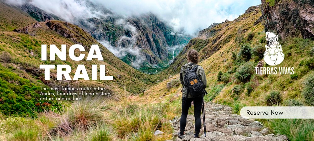 Classic Inca Trail