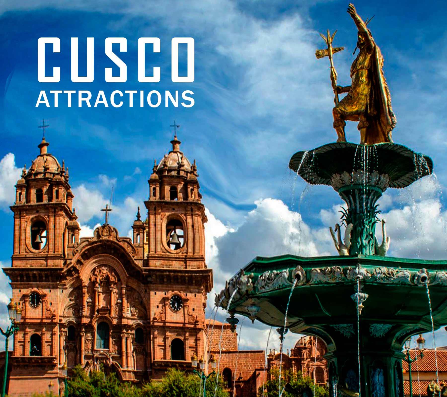 Cusco Attractions 2025