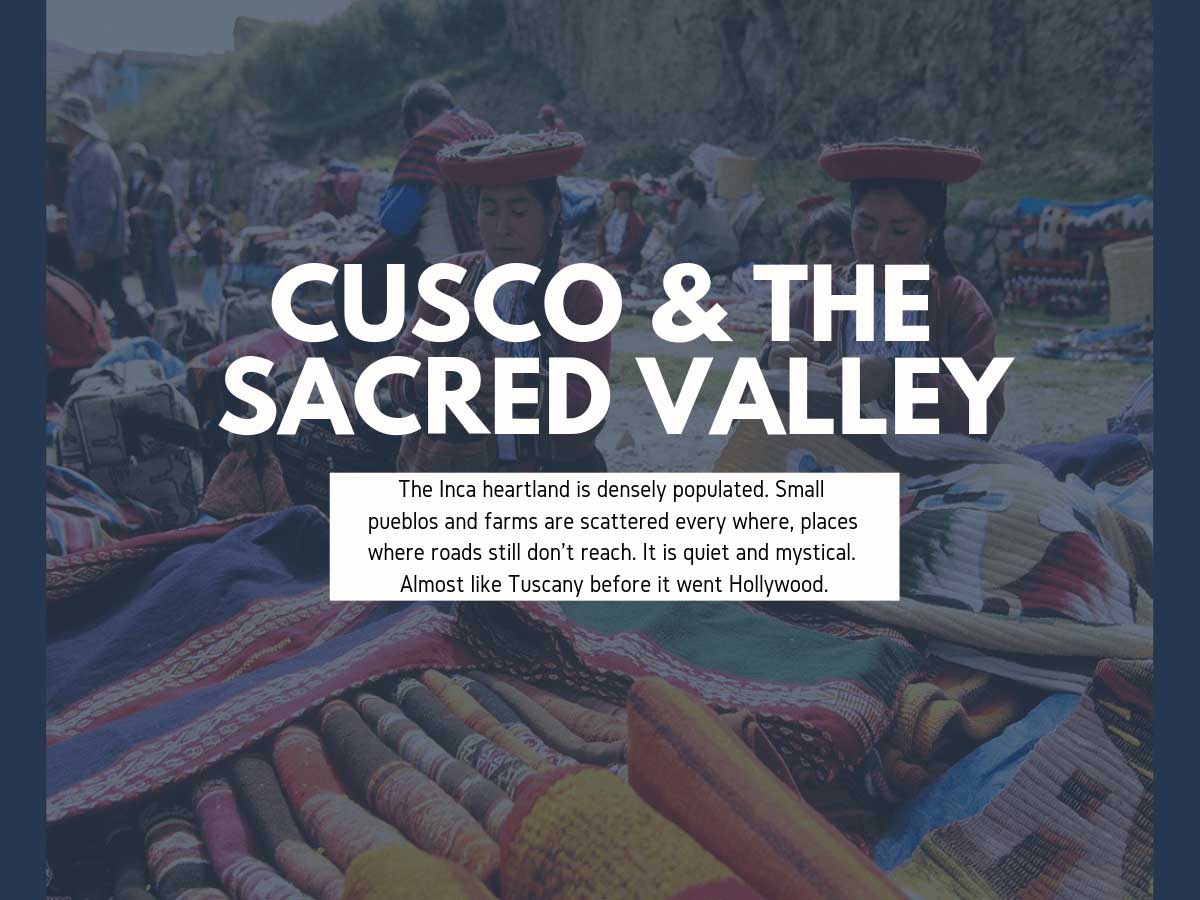 Cusco & The Sacred Valley
