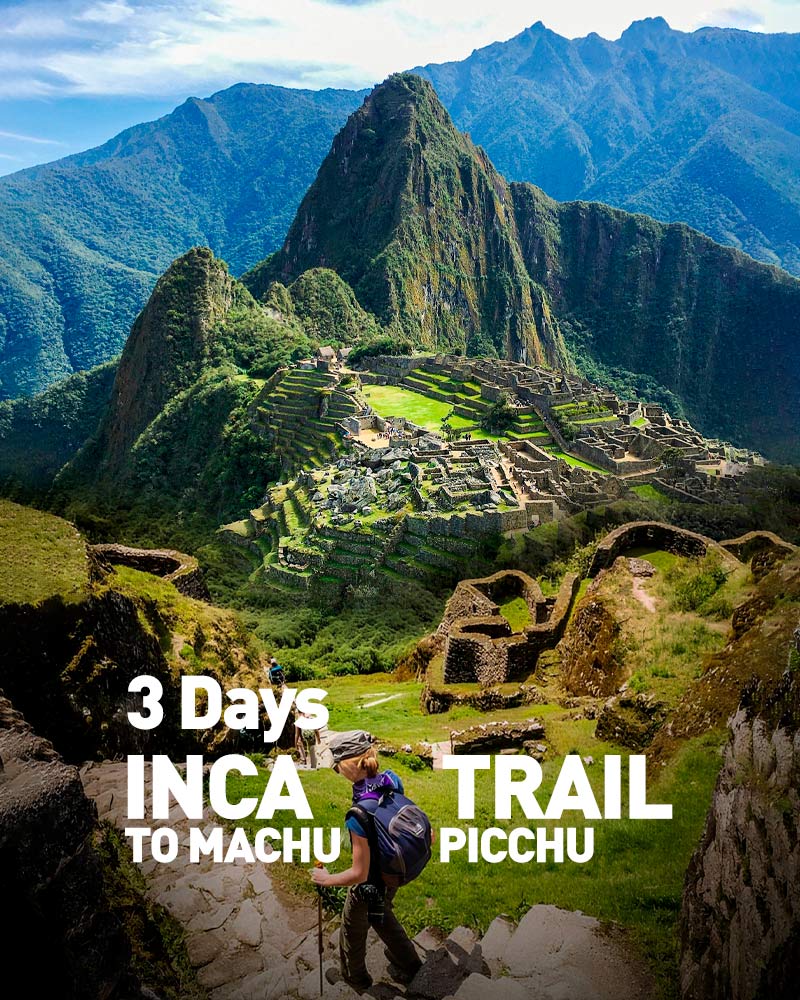 Inca Trail 3 Days