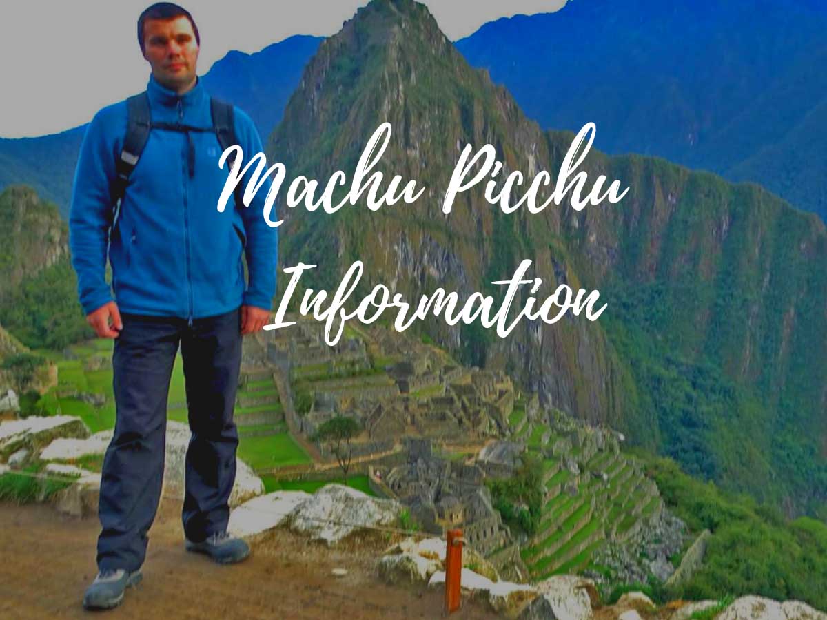 Machu Picchu Information
