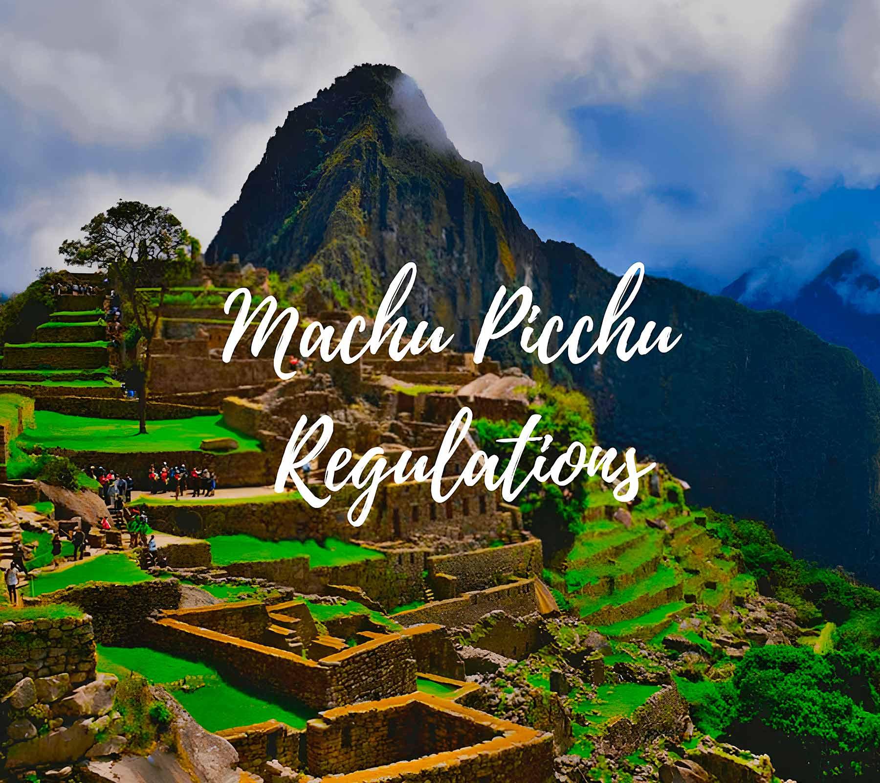 Machu Picchu Restrictions 2025
