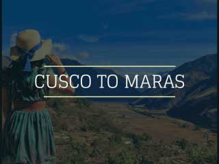 Cusco to Maras