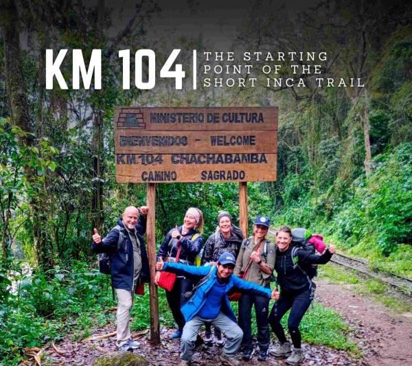 Km 104: The Starting Point of the Short Inca Trail