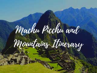 machu-picchu-and-mountains-itinerary