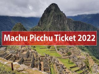 Machu Picchu Tickets 2023 Official Website