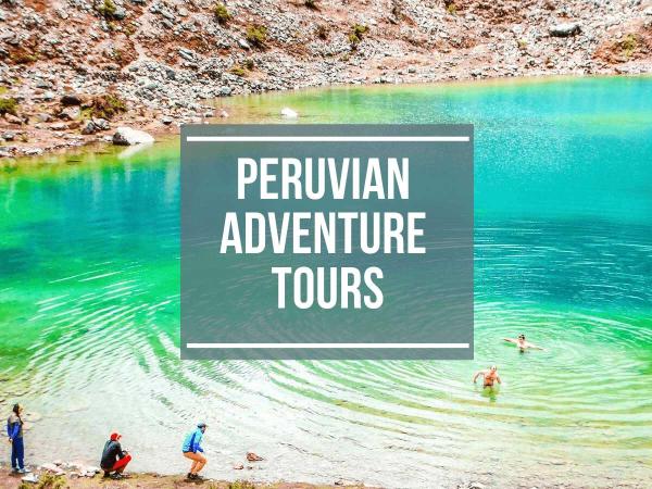 Peruvian Adventure Tours