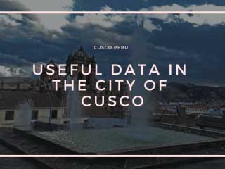 Useful data in the city of Cusco