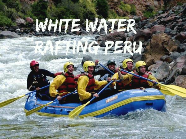 White water rafting Peru