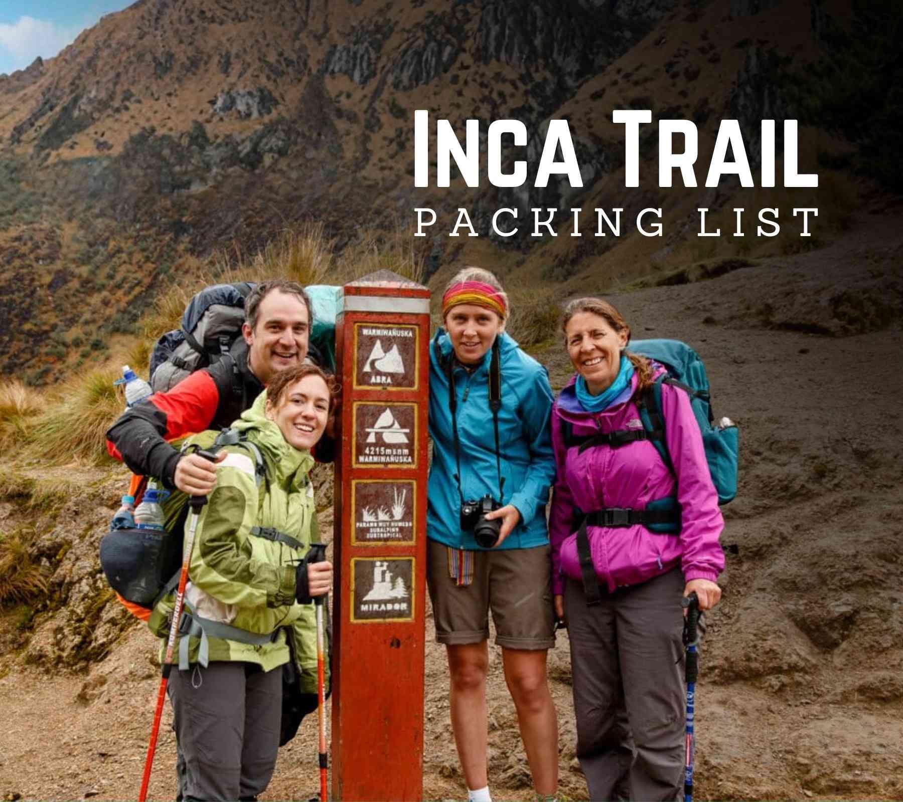 Packing List for the Inca Trail: What to Bring on Your Trek