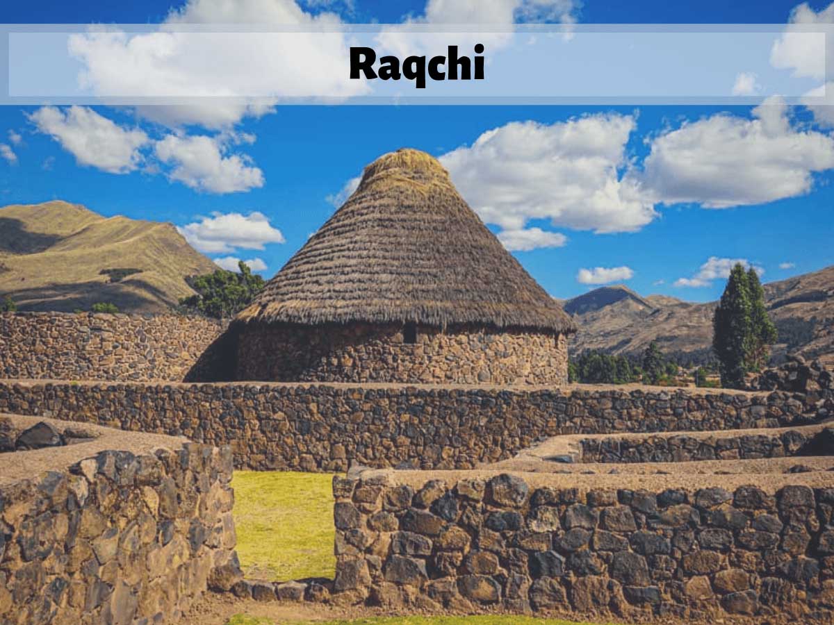 Raqchi: Inca Parthenon of the Fifteenth century